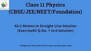 Solved Numeric Problems on Motion in Straight Line || CBSE/JEE/NEET/ Foundation Physics ||
