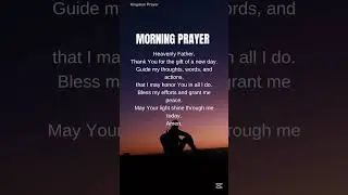 Morning prayer to start your day with God's blessings #KingdomPrayer#ChristianPrayers#DailyPrayer