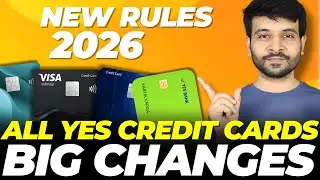 BIG BREAKING: All Yes Credit Cards New Rules | Kiwi, UNI, Ace, Rio, Select & More