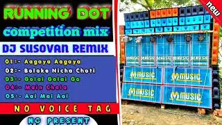 running Dot competition mix 👉DJ SUSOVAN REMIX 🔥 NG PRESENT 🎤 NO VOICE TAG 🌺2022