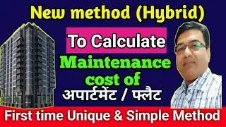 New Method for Calculation of  Common Maintenance Cost of Apartment |Hybrid Method  Calculation