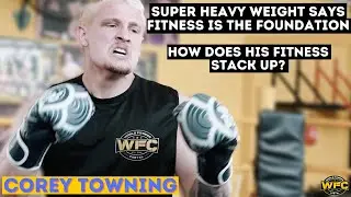 Corey Says Fitness Is The Foundation. Is His Good Enough To Make The Fight Team?