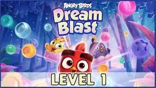Angry Birds Dream Blast Level 1 | (No Boosters) HD