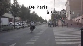 De Paris &agrave; Constanța (EuroVelo 6)