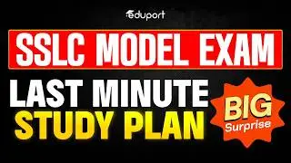 SSLC Model Exam Last Minute Study Plan | Eduport SSLC