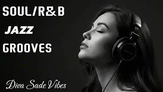 【R&B Soul】Romantic R&B Soul Music &ndash; Relaxing Soulful Mix for Love & Chill Nights