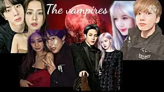 The vampires ff ( jinsoo x jirose x liskook x taennie ) ep 1 : New starting