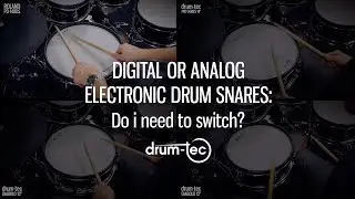 Digital VS. Analog E-Drum Snares: Do You Need to Switch?