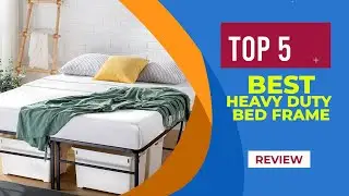 Top 5 Best Heavy Duty Bed Frames in 2025 | Reviews | Best Heavy Duty Platform Bed Frame