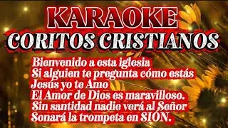 🎤 Karaoke de COROS CRISTIANOS 💥 cadena de coros pentecostales