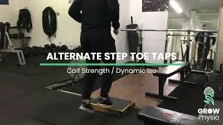 ALTERNATE STEP TOE TAPS @ Grow Physio Academy