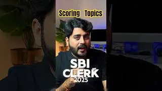 Scoring Topics (Last 20 days) SBI Clerk 2025 #sbiclerknotification2025 #sbiclerk2025 #Vishalsirog