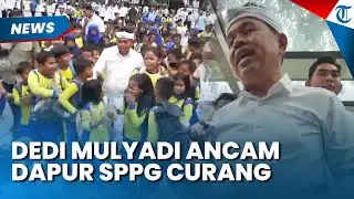 TEGAS! DEDI MULYADI ANCAM Tutup Dapur SPPG Curang di Jabar, Larang Ambil Untung Terlalu Besar