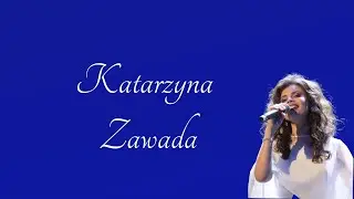 Katarzyna Zawada - Ave Maria Jasnogórska  -  