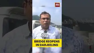 #DudhiaBridge in #Darjeeling Reopens for Vehicles up to 10 Tonnes: #BDOKurseong | #indiatoday