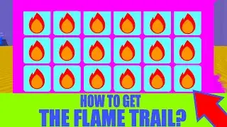 HOW TO GET THE FLAME TRAIL! SPEED CITY (Roblox)