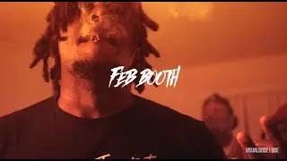 FEB BOOTH - STEWIE (OFFICIAL VIDEO) DIR.BY VISUALGODZ|BBE