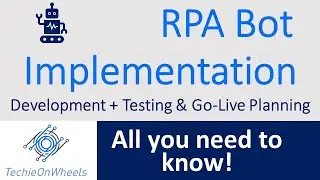 RPA Implementation Phase | Bot Development | RPA Testing | RPA Delivery Lifecycle | RPA Tutorial