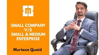 Difference between Small Company and Small & Medium Enterprise (SME) | Income Tax Ordinance, 2001