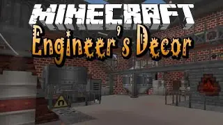 Тебе необходим этот аддон, если ты играешь с Immersive Engineering - Обзор Engineer's Decor