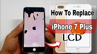 iPhone 7 Plus Lcd Replacement