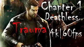 Painkiller: Hell & Damnation - Chapter 1 (Trauma - Deathless) 4k|60fps