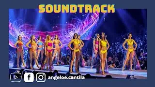 MISS UNIVERSE TOP 10 SOUNDTRACK (REVISED)