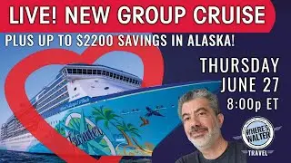 Group Cruises Update LIVE! Thurs Jun 27, 8p ET #Cruise