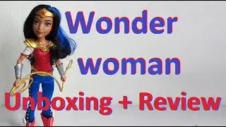 Doll Review: Wonder Woman from DC Superhero Girls