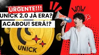 Unick 2.0 ACABOU? VEJA ESSE V&Iacute;DEO AGORA MESMO...