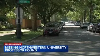 Northwestern professor found, police say