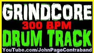 Grindcore Drum Track 300 bpm NO CYMBALS
