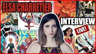 Elsa Charretier Interview!