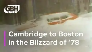 Cambridge to Boston in the Blizzard of '78 | GBH Archives