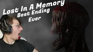 Lost In A Memory | Best Ending Ever