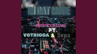 In Dat Mode