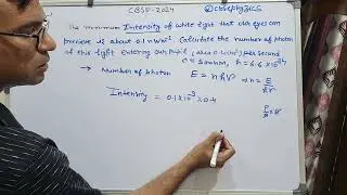 The minimum intensity of white light that our eyes can perceive is about                  0.1 nWm2