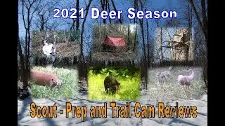 RO360 S4 E34 2021 Deer Season   Prep, Scout and Trail Cam Reviews   Part 1