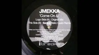 JMekka - Come On &! (Original Mix)