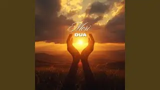 Tu Noor-e-Sahar-Dua