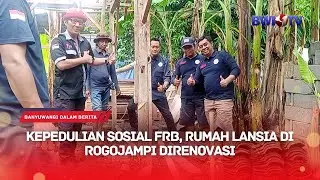 FRB's Social Concern, Elderly Home in Rogojampi Renovated