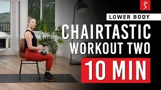 Beginner Chair Workout: LOWER BODY | 10 Minutes