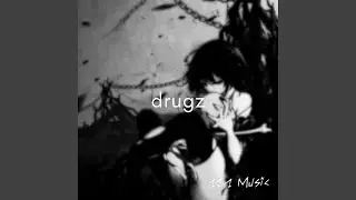 drugz