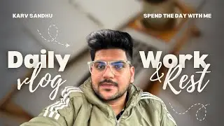 vlog 02 | working day | winnipeg, canada | KARV SANDHU | 2025