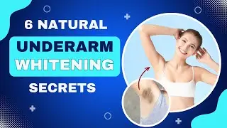 6 Effective Home Remedies to Whiten Dark Underarms Naturally  Fast & Safe Tips #whitening #beauty