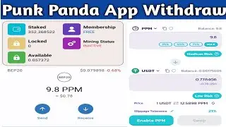Punk Panda App 0.81$ Withdraw Proof||PPM Token Earning and Swap