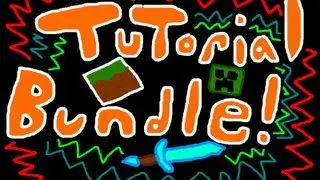 Minecraft: Tutorial Bundle!