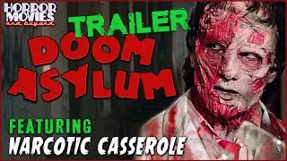 Doom Asylum (1987) Trailer - Featuring Narcotic Casserole | Horror Movies and Beyond