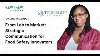 From Lab to Market: Strategic Communication for Food Safety Innovators