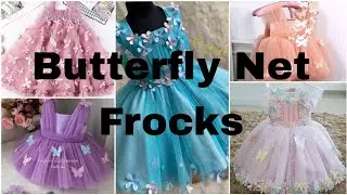 Butterfly Net Frocks Collection for baby Girls 2023